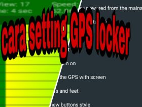 Cara Setting GPS Locker: Memudahkan Anda Melacak Posisi Kendaraan