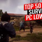 Game Survival PC Ringan: Pilihan Terbaik untuk Low-End PC Gamer