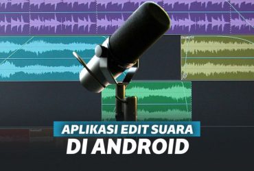 Aplikasi Edit Suara Terbaik untuk Android: Sentuhan Kreatif pada Rekaman Anda