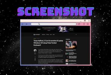 9 Aplikasi Screenshot Laptop Terbaik, Nomor 3 Paling Recommended!