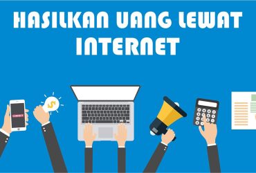 15 Cara Mendapatkan Uang dari Internet